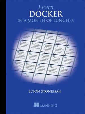 cover image of Learn Docker in a Month of Lunches
